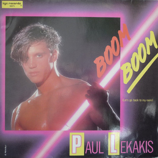 Paul Lekakis : Boom Boom (Let's Go Back To My Room) (12", Maxi)
