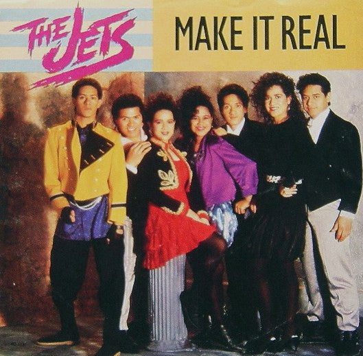 The Jets : Make It Real (7", Single, Pin)