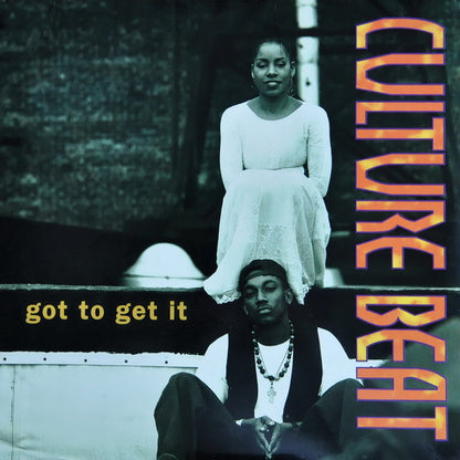 Culture Beat : Got To Get It (12")
