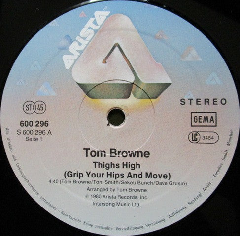 Tom Browne : Thighs High (Grip Your Hips And Move) / Funkin' For Jamaica (N.Y.) (12")