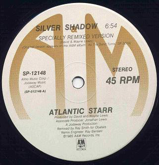 Atlantic Starr : Silver Shadow (Specially Remixed Version) (12", Single)