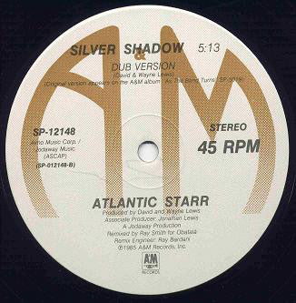 Atlantic Starr : Silver Shadow (Specially Remixed Version) (12", Single)