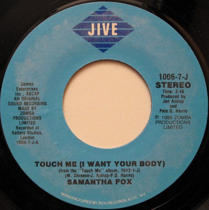Samantha Fox : Touch Me (I Want Your Body) (7", Single, Styrene)