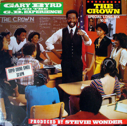 Gary Byrd & The G.B. Experience : The Crown (Special Long-Mix) (12")