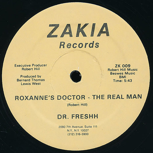 Dr. Freshh : Roxanne's Doctor - The Real Man (12")