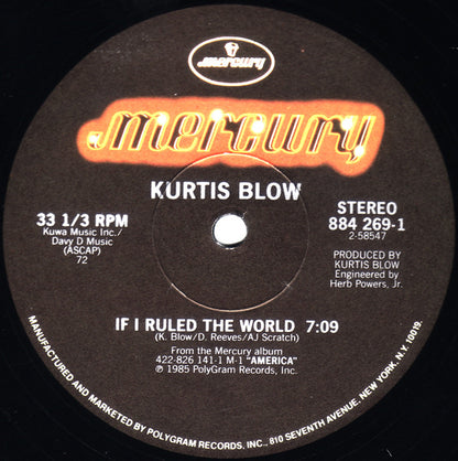 Kurtis Blow : If I Ruled The World (12")