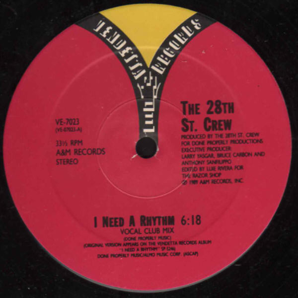 The 28th St. Crew* : I Need A Rhythm (12", SRC)