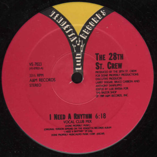 The 28th St. Crew* : I Need A Rhythm (12", SRC)