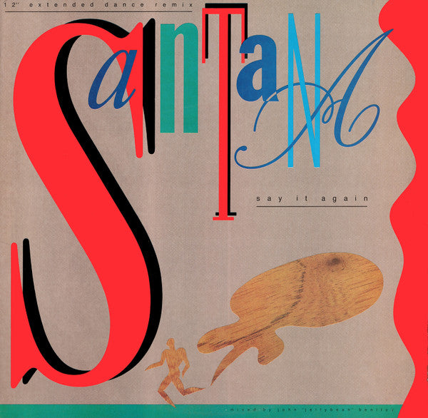 Santana : Say It Again (12")