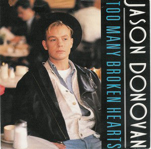 Jason Donovan : Too Many Broken Hearts (12")