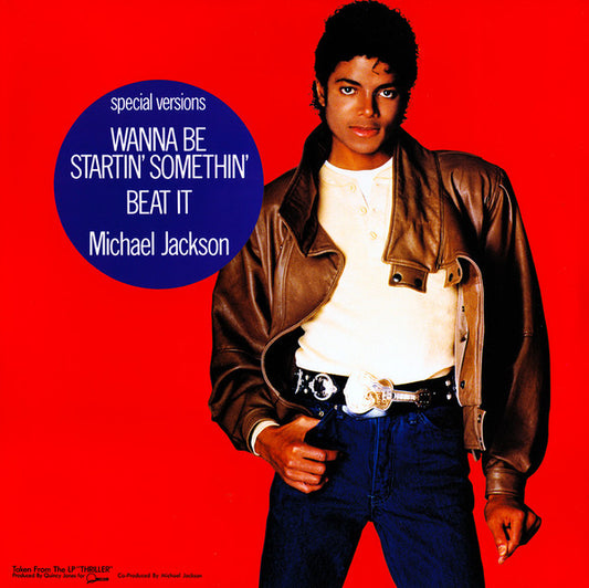 Michael Jackson : Wanna Be Startin' Somethin' / Beat It (12", Maxi)