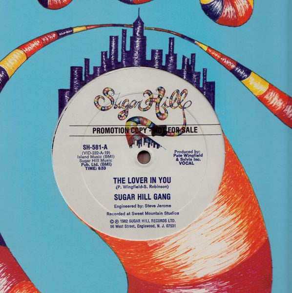 Sugar Hill Gang* : The Lover In You (12", Promo)