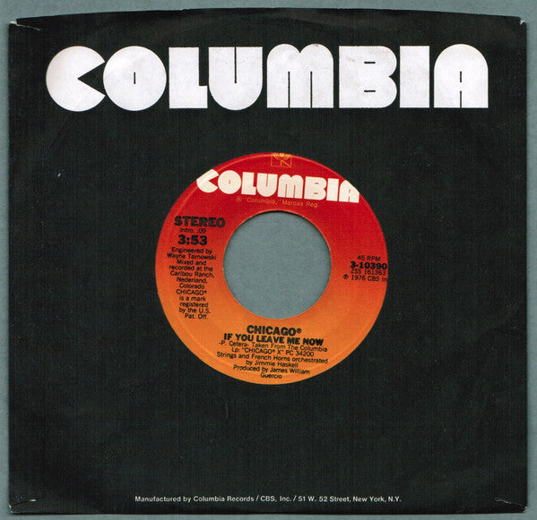Chicago (2) : If You Leave Me Now (7", Single, Styrene, Pit)