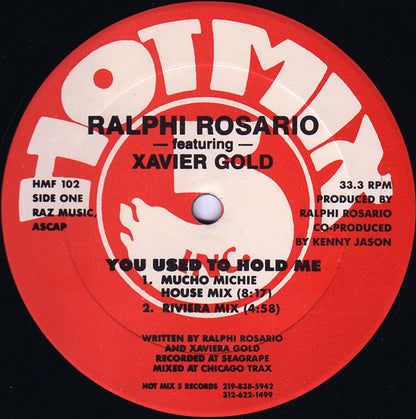 Ralphi Rosario Featuring Xavier Gold* : You Used To Hold Me (12")