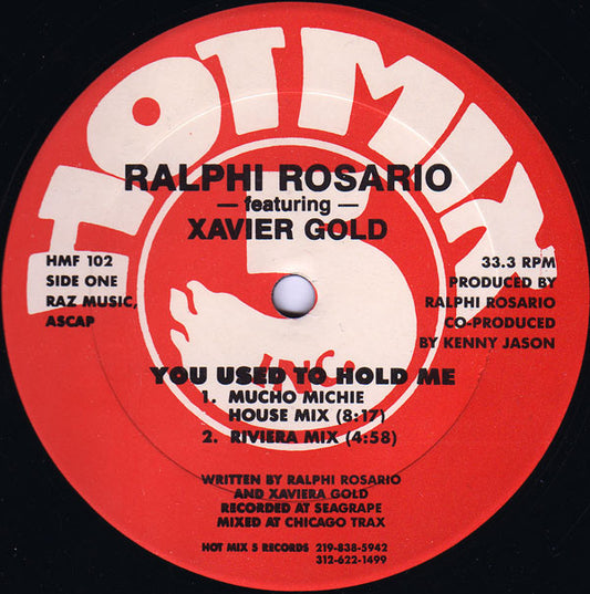 Ralphi Rosario Featuring Xavier Gold* : You Used To Hold Me (12")