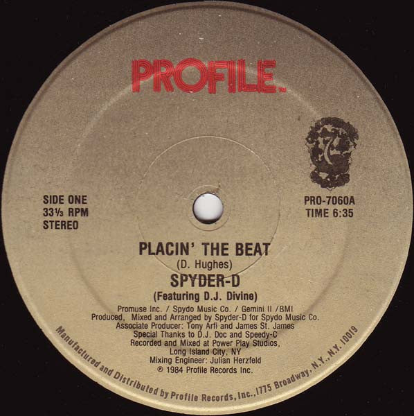 Spyder-D Featuring D.J. Divine* : Placin' The Beat (12", Single)