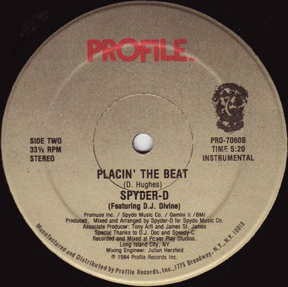 Spyder-D Featuring D.J. Divine* : Placin' The Beat (12", Single)