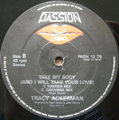 Tracy Ackerman : Take My Body (And I Will Take Your Love) (12")