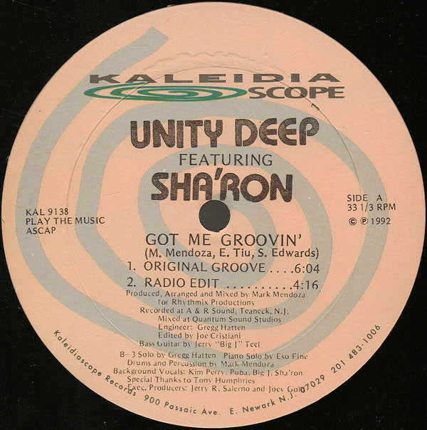 Unity Deep Featuring Sha'ron : Got Me Groovin' (12")