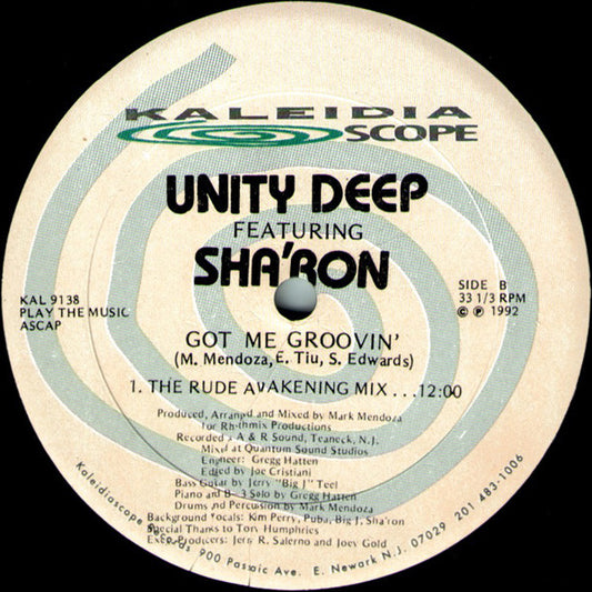 Unity Deep Featuring Sha'ron : Got Me Groovin' (12")
