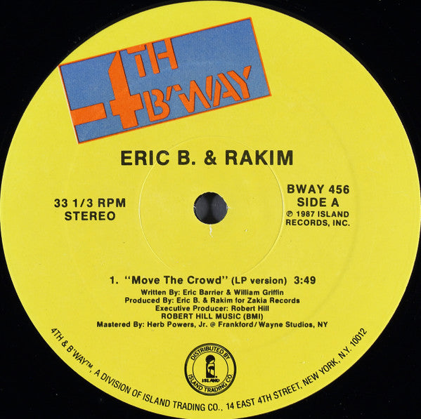 Eric B. & Rakim : Move The Crowd / Paid In Full (12")