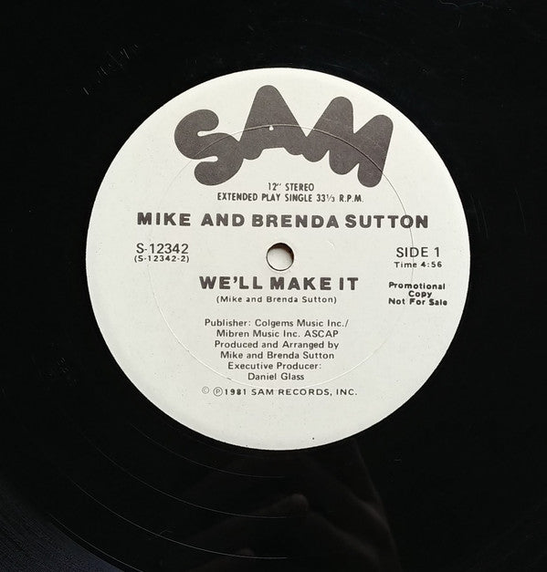 Mike And Brenda Sutton* : We'll Make It (12", Single, Promo)