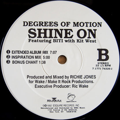 Degrees Of Motion Featuring Biti* With Kit West : Shine On (12")