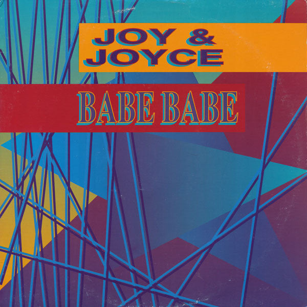 Joy & Joyce : Babe Babe (12")