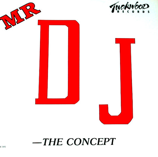 The Concept : Mr. D.J. (12")