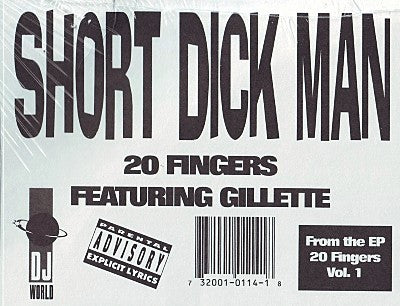 20 Fingers Featuring Gillette : Short Dick Man (12")