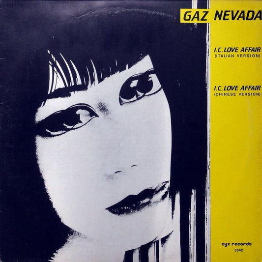 Gaznevada : I.C. Love Affair (12")