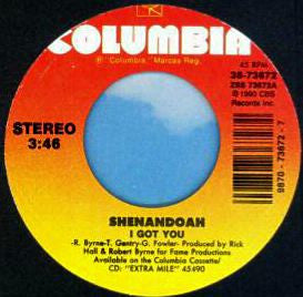 Shenandoah : I Got You / The Road Not Taken (7", Single)