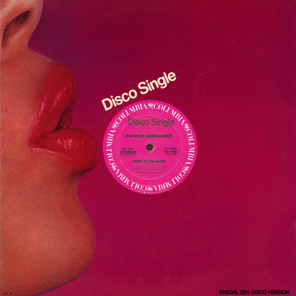 Patrick Hernandez : Born To Be Alive (12", Single, Pit)