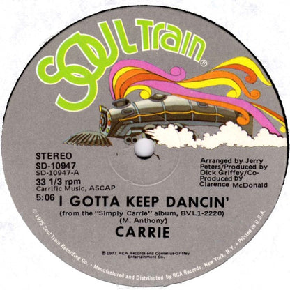 Carrie Lucas : I Gotta Keep Dancin' (12")