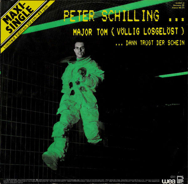 Peter Schilling : Major Tom (Völlig Losgelöst) (12", Maxi, Ltd, Dif)