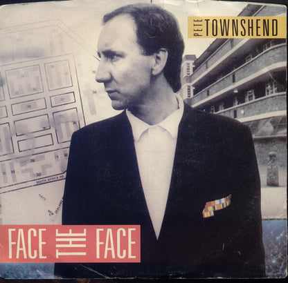 Pete Townshend : Face The Face (7", Single, Styrene, AR)