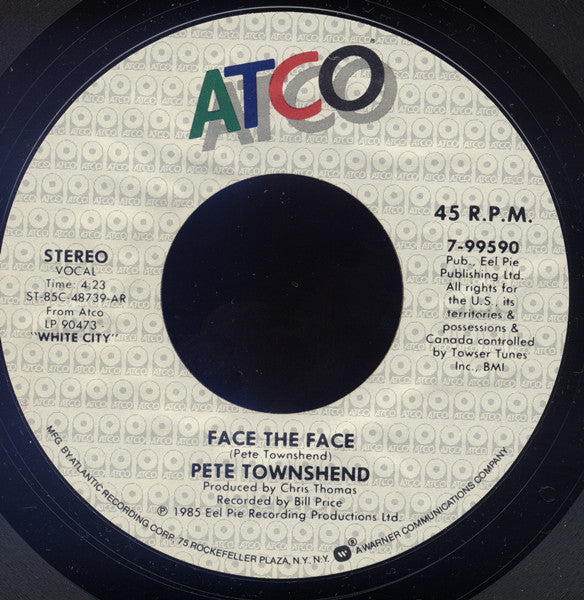 Pete Townshend : Face The Face (7", Single, Styrene, AR)