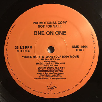 One On One : You're My Type (Make Your Body Move) (Juan Atkins Mix) (12", Promo)
