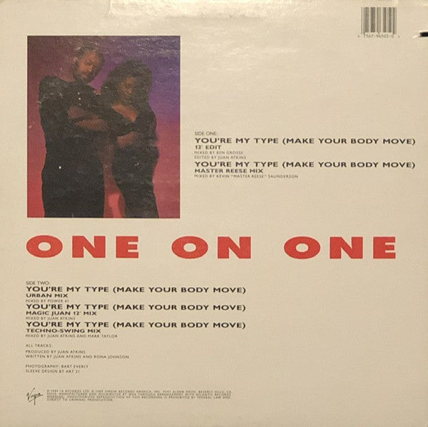 One On One : You're My Type (Make Your Body Move) (Juan Atkins Mix) (12", Promo)