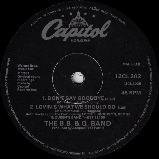 The B.B. & Q. Band* : On The Beat (12")