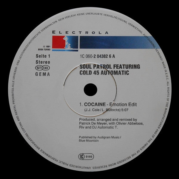 Soulpatrol* Featuring Cold 45 Automatic : Cocaine (Remix) (12")