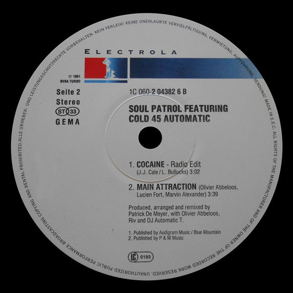 Soulpatrol* Featuring Cold 45 Automatic : Cocaine (Remix) (12")