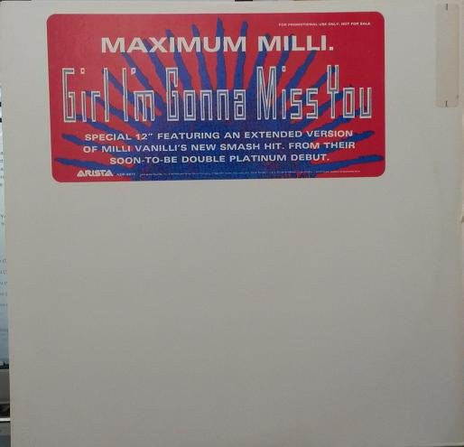 Milli Vanilli : Girl I'm Gonna Miss You (12", Promo)