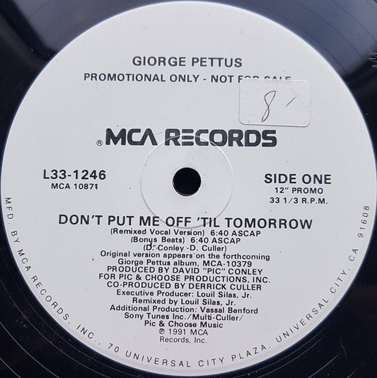 Giorge Pettus : Don't Put Me Off 'Til Tomorrow (12", Promo)
