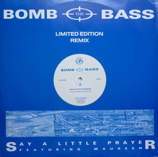 Bomb The Bass : Say A Little Prayer (12", Ltd)