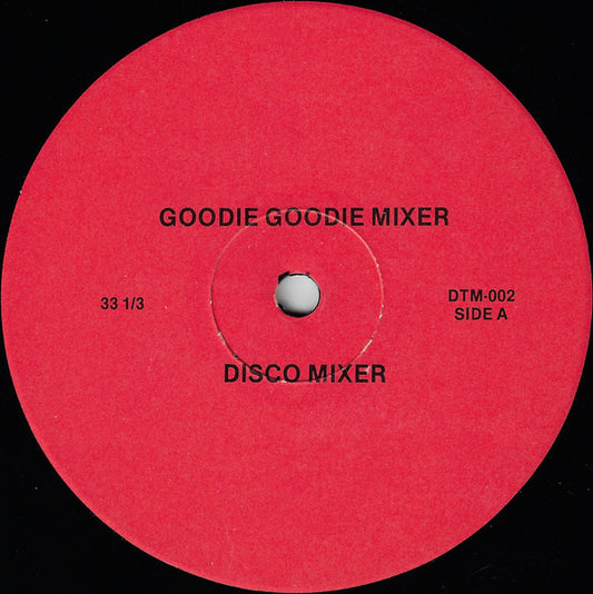 Various : Goodie Goodie Mixer (12", S/Sided, Mixed, Unofficial)