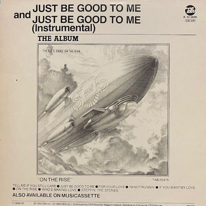 The S.O.S. Band : Just Be Good To Me (12", Maxi)