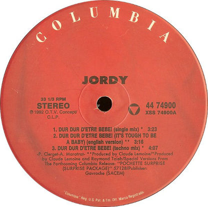 Jordy (2) : Dur Dur D'Être Bébé! (12")