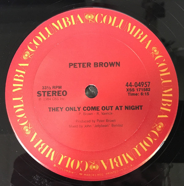 Peter Brown (2) : They Only Come Out At Night (12", Single, Pit)
