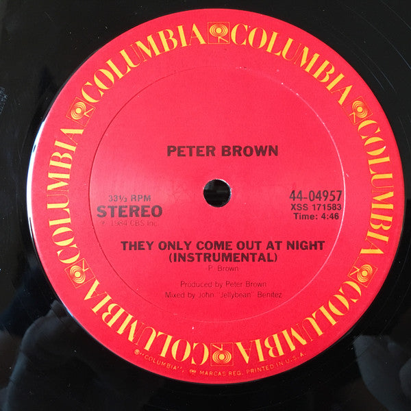 Peter Brown (2) : They Only Come Out At Night (12", Single, Pit)